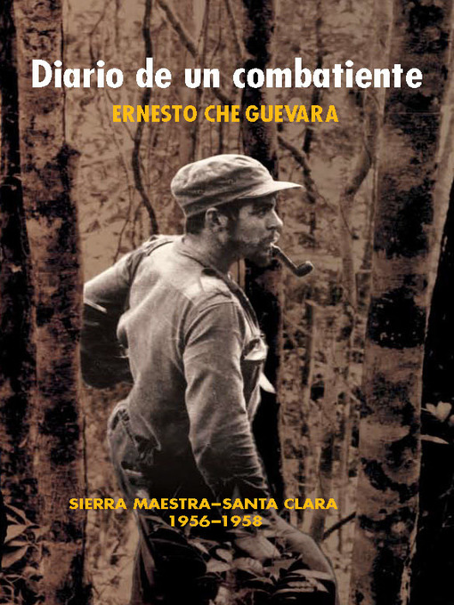 Title details for Diario de un combatiente by Ernesto Che Guevara - Available